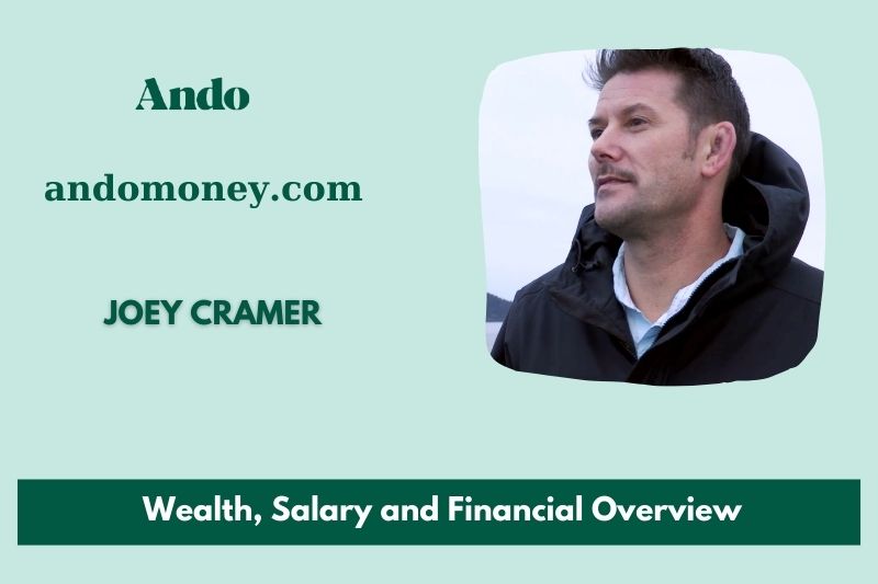 Joey Cramer wealth, salary and financial overview