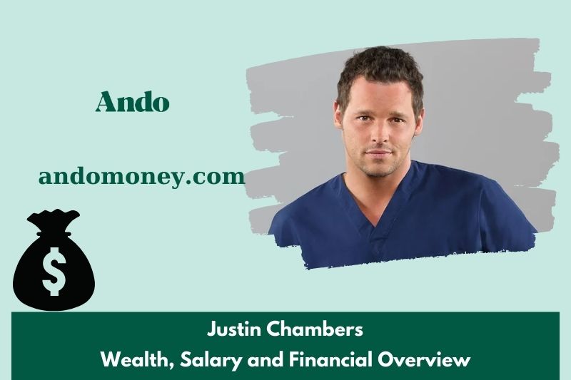 Justin Chamber's wealth, salary and financial overview