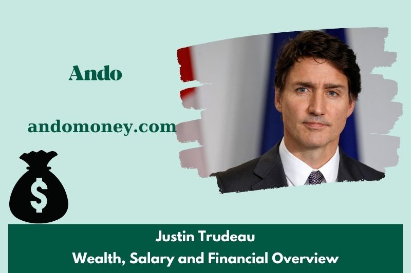 Justin Trudeau assets, salary and financial overview