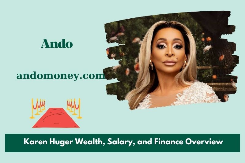 Karen Huger wealth, salary and financial overview