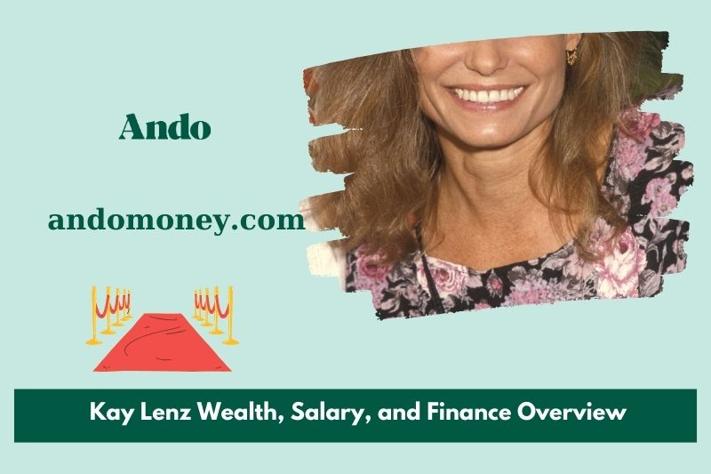 Kay Lenz wealth, salary and financial overview