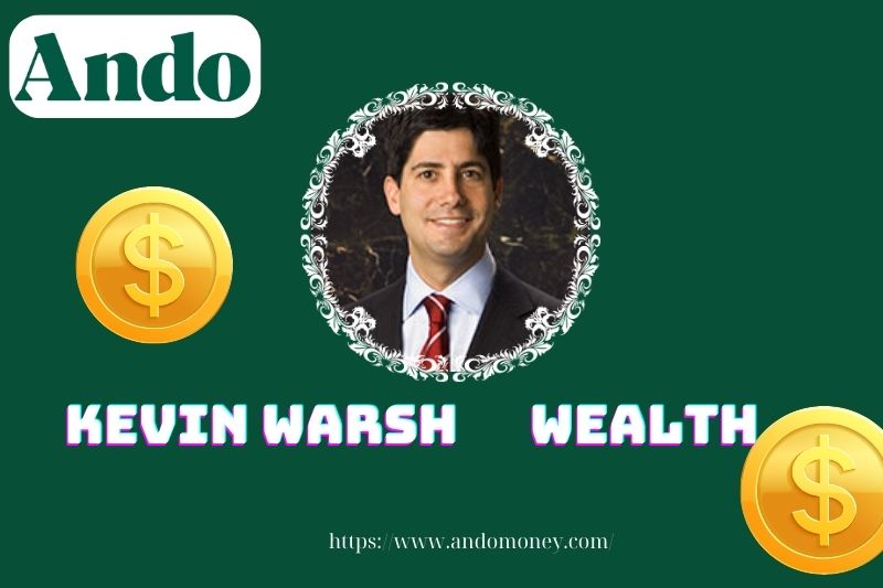 Kevin Warsh's assets, salary and financial overview