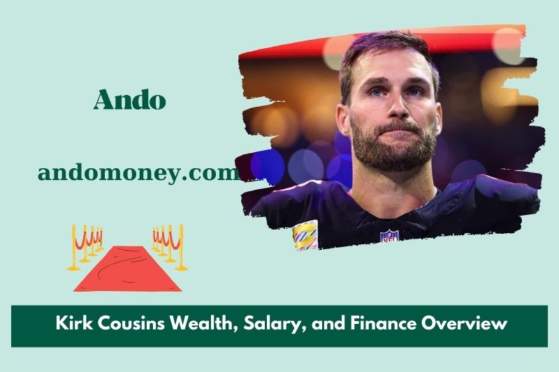 Kirk Cousin's wealth, salary and financial overview