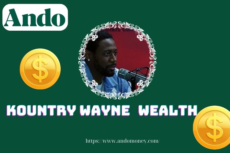 Kountry Wayne's assets, salary and financial overview