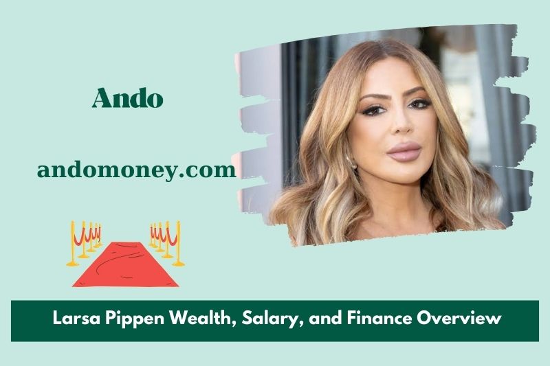 Larsa pippings, salary and financial overview