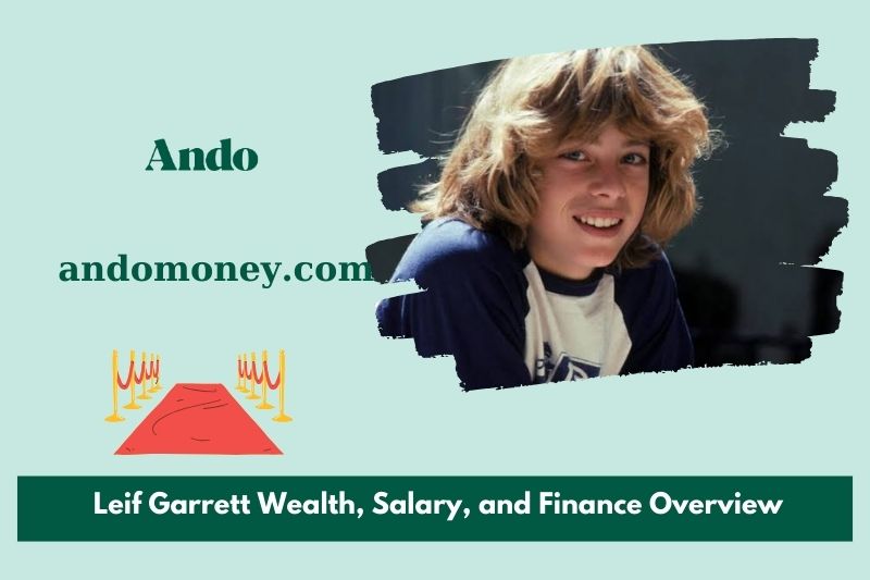 Leif Garrett wealth, salary and financial overview