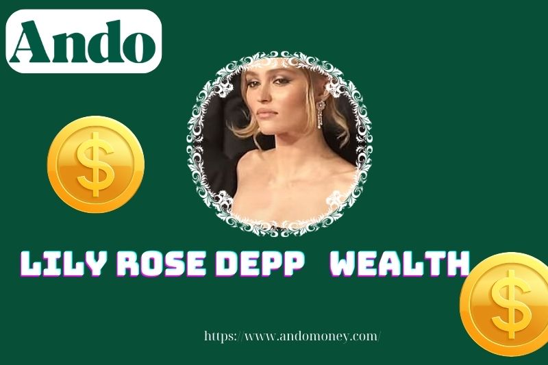 Lily Rose Depp Wealth, Salary and Financial Overview