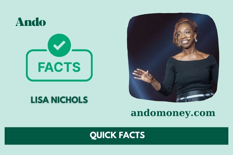 Lisa Nichol's quick facts