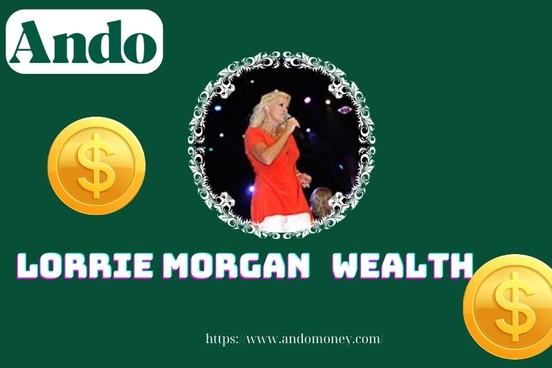 Lorrie Morgan wealth, salary and financial overview