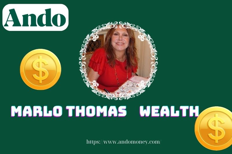 Marlo Thomas assets, salary and financial overview