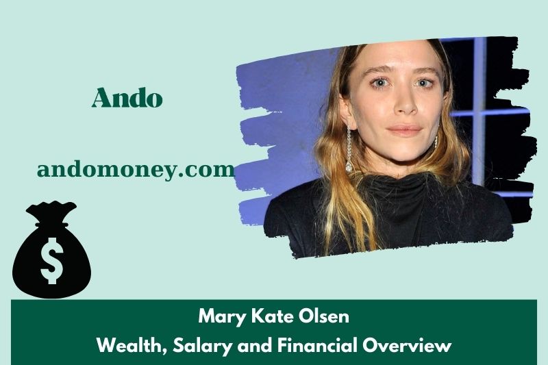 Mary Kate Olsen fortune, salary and financial overview