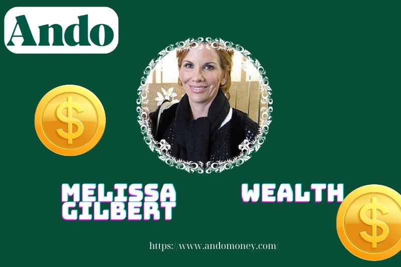 Melissa Gilbert prosperity, salary and financial overview