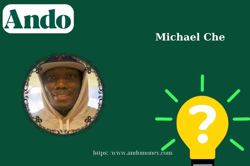 Michael che fast facts