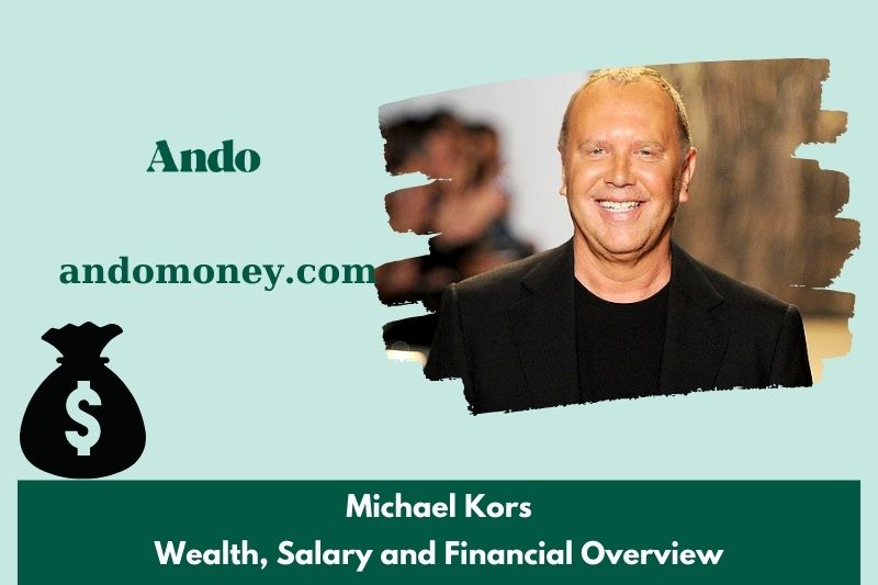 Michael Kors prosperity, salary and financial overview