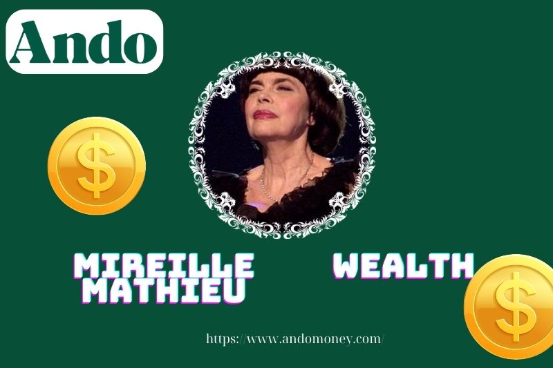 Mireille Mathieu wealth, salary and financial overview