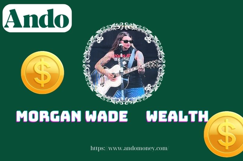 Morgan Wade wealth, salary and financial overview