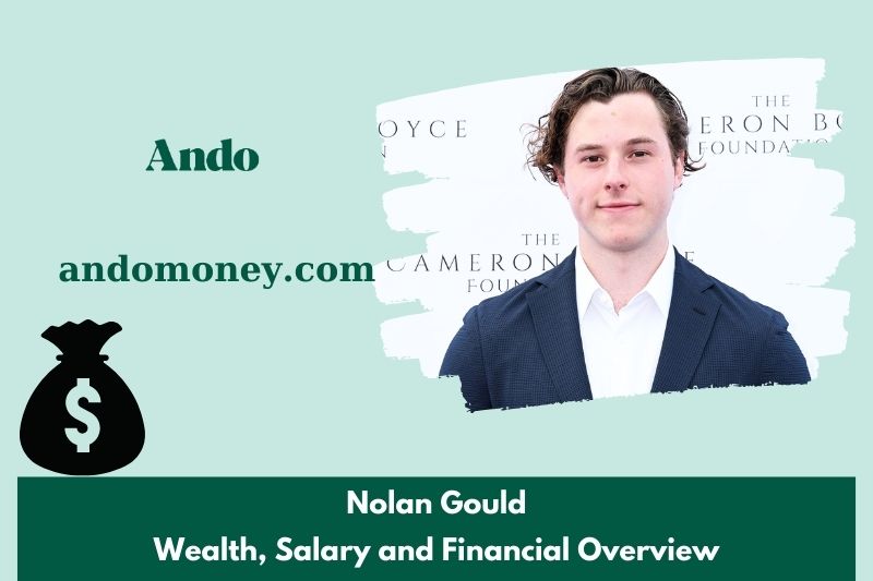 Nolan Gould prosperity, salary and financial overview