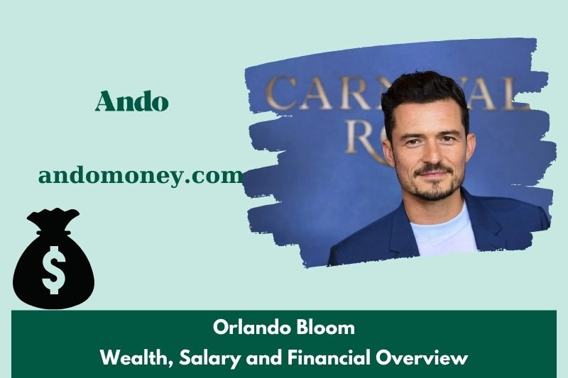 Orlando Bloom assets, salary and financial overview