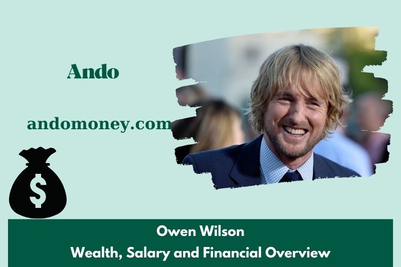 Owen Wilson assets, salary and financial overview