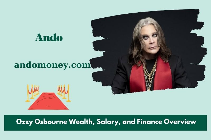 Ozzy Osbourne prosperity, salary and financial overview