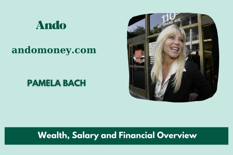 Pamela Bach's assets, salary and financial overview