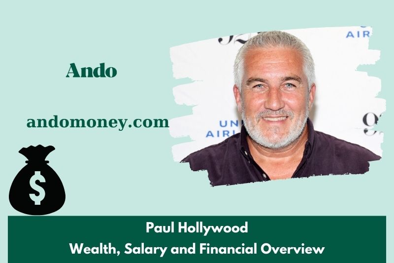 Paul Hollywood prosperity, salary and financial overview