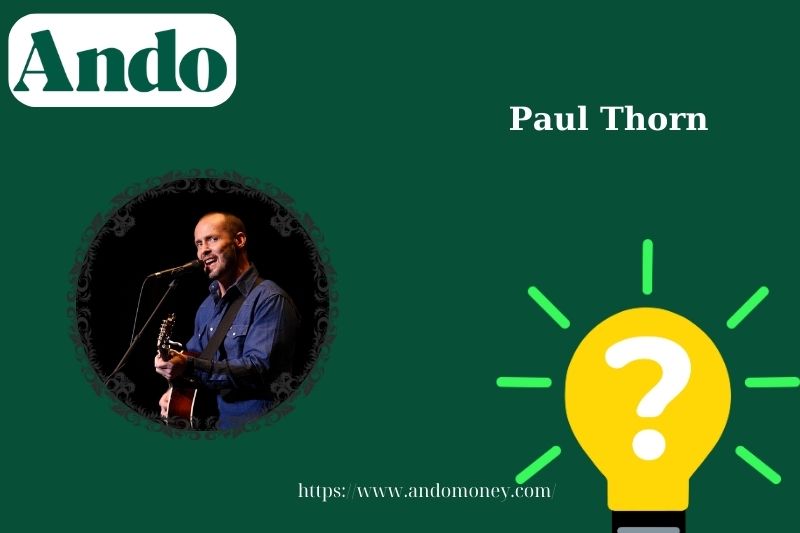 Paul Thorn fast facts