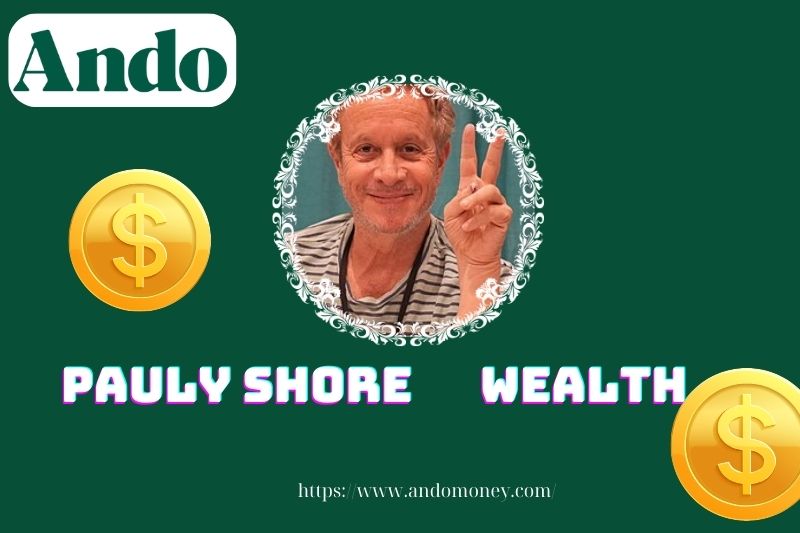 Pauly Shore assets, salary and financial overview