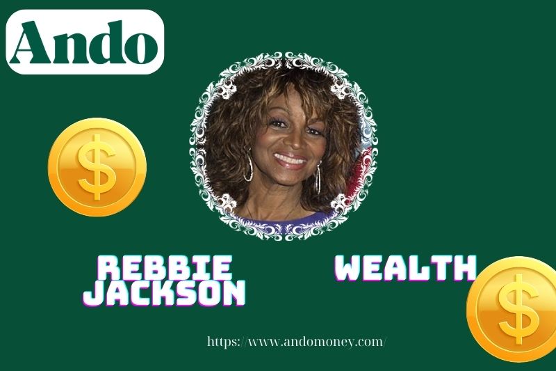 Rebbie Jackson wealth, salary and financial overview