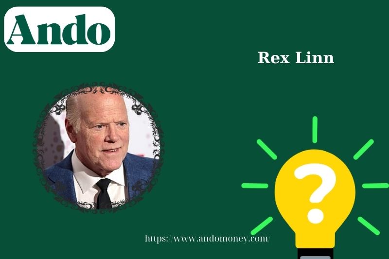 Rex Linn Fast Facts