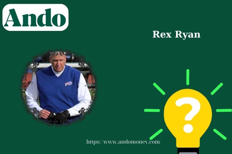 Rex ryan fast facts