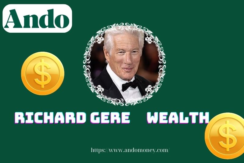 Richard Gere fortune, salary and financial overview