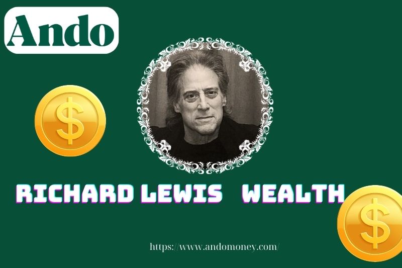 Richard Lewis assets, salary and financial overview