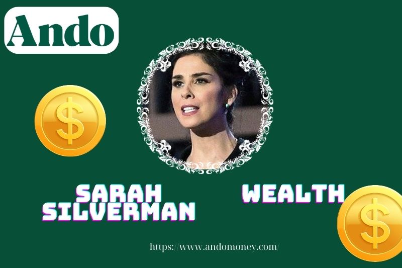 Sarah Silverman wealth, salary and financial overview