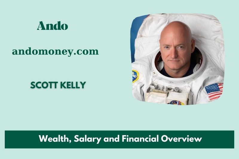 Scott Kelly prosperity, salary and financial overview