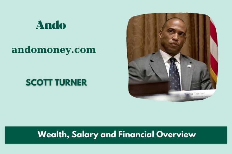 Scott Turner prosperity, salary and financial overview