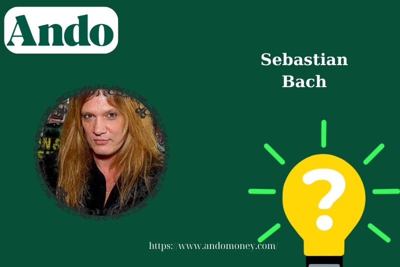 Sebastian Bach fast facts