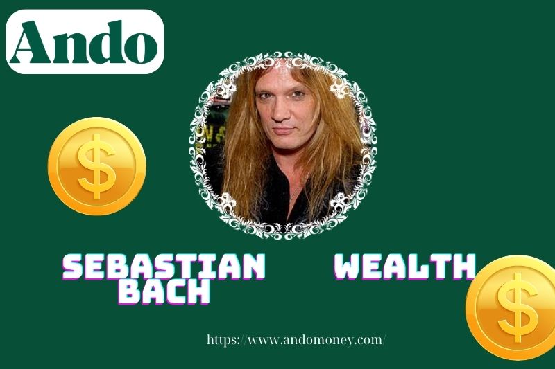 Sebastian Bach Wealth, salary and financial overview