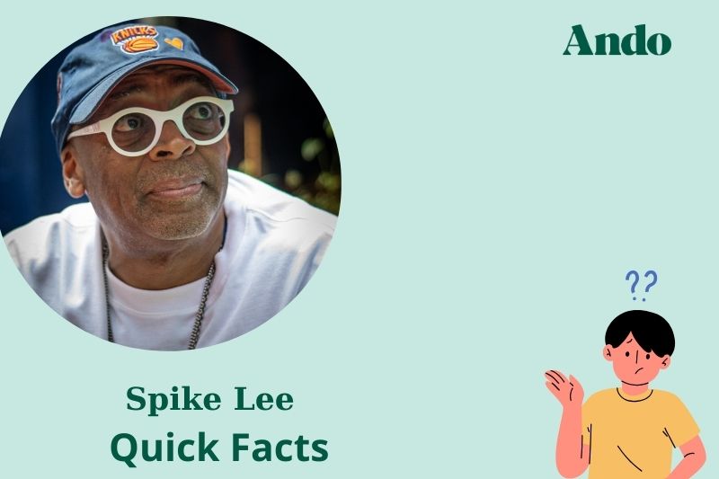 Spike Lee fast facts