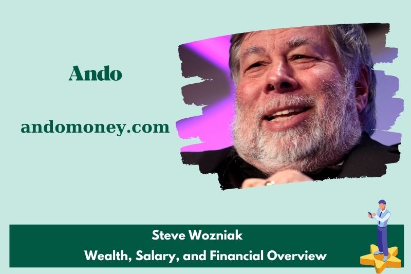 Steve Wozniak wealth, salary and financial overview