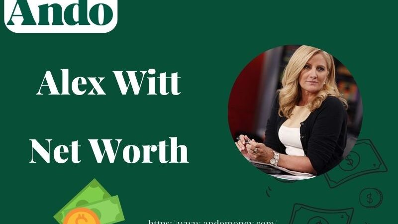 What is Alex Witt Net Worth 2025: Salary, Wealth & Financial Success Explained