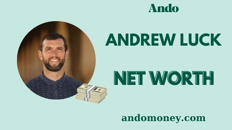 What is Andrew Luck Net Worth 2025: His Salary, Contracts & Earnings