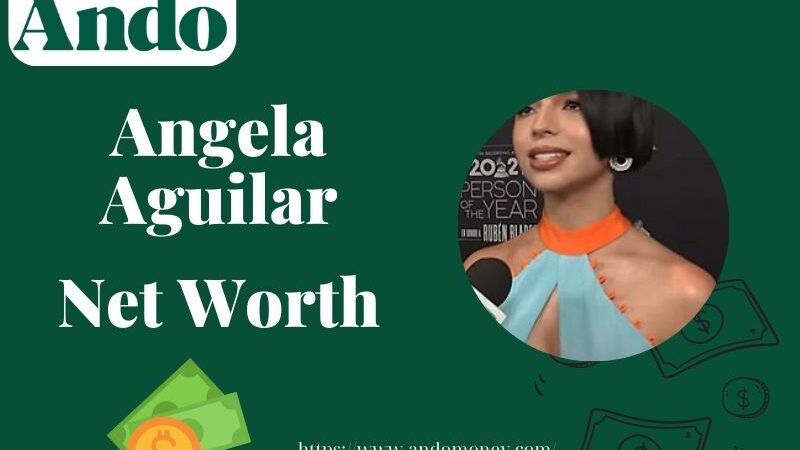 What is Angela Aguilar Net Worth 2025: How She Earns & Spends Her Wealth