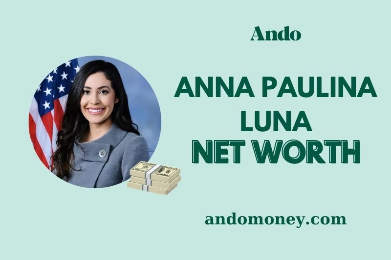 Anna Paulina Luna Net Worth 2025: What is Her Salary and Wealth?