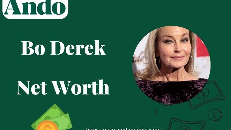 What is Bo Derek Net Worth 2025: Her Wealth, Salary, and Financial Success