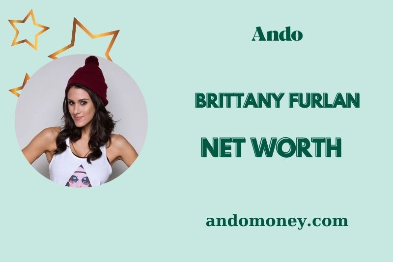 What is Brittany Furlan Net Worth 2025: How Much Does She Earn?