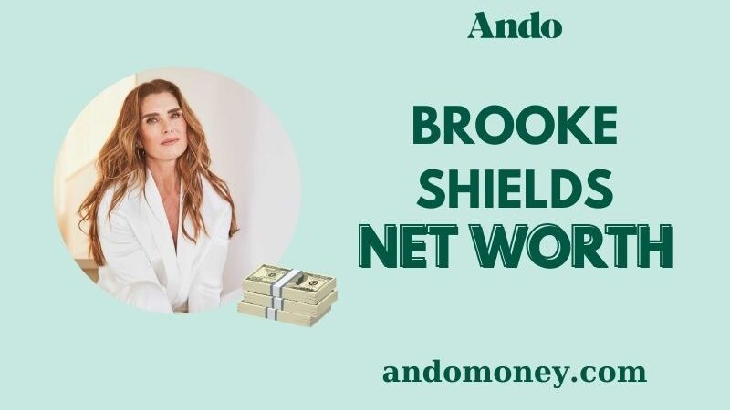 What is Brooke Shields Net Worth 2025: Explore Her Earnings, Wealth, and Finance