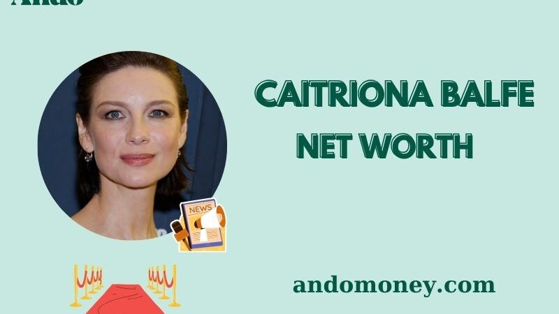 What is Caitriona Balfe Net Worth 2025: How Much Does She Make From Acting?