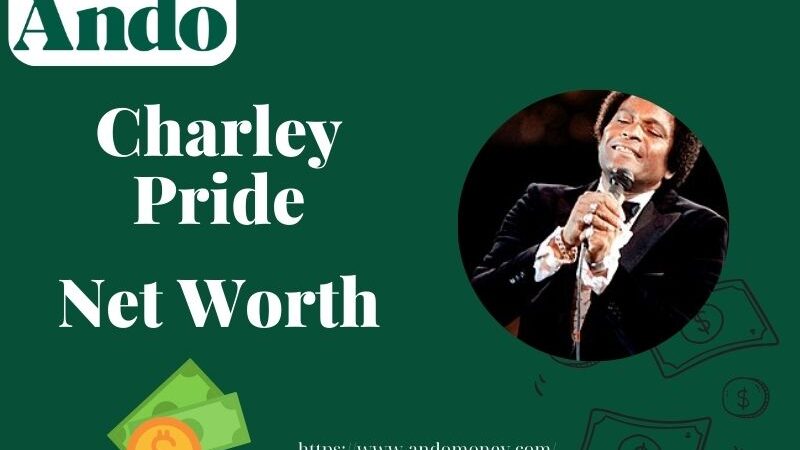 What is Charley Pride Net Worth 2025: How He Made His Money & Investments