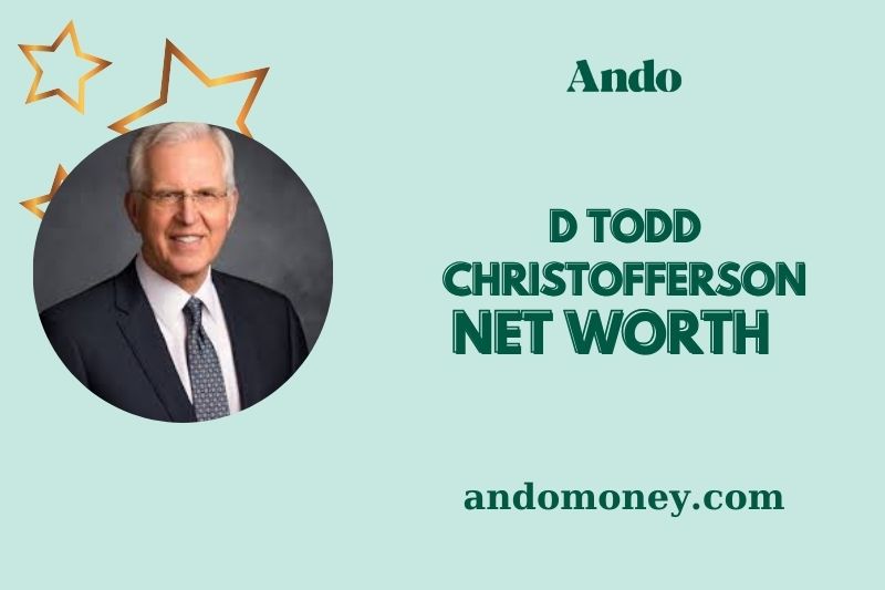 What is D Todd Christofferson Net Worth 2025: Salary, and Financial Insights